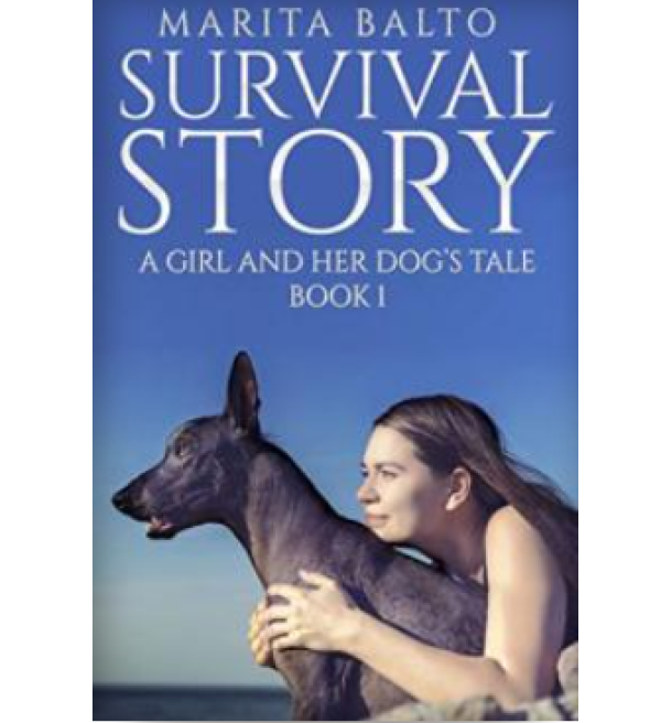 Survival Story: A Girl and Her Dog's Tale