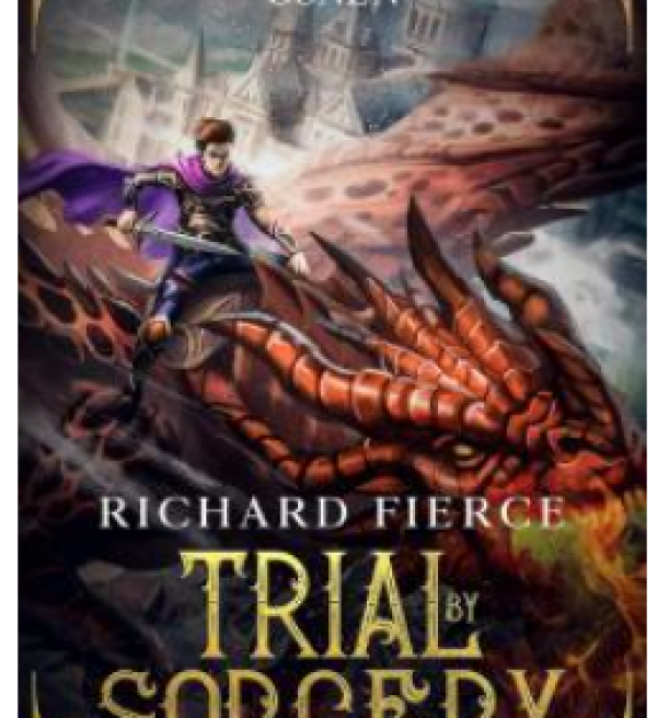 Trial by Sorcery By Richard Fierce