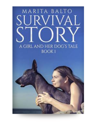 Survival Story: A Girl and Her Dog's Tale